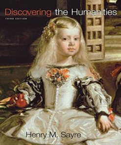 Discovering the Humanities 3rd Edition Sayre Test Bank