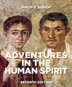 Adventures in the Human Spirit 7th Edition Bishop Test Bank