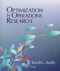 Solution Manual for Optimization in Operations Research Ronald L. Rardin