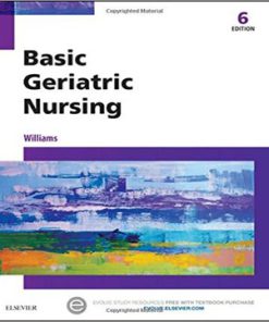 Basic Geriatric Nursing 6th Edition Williams Test Bank