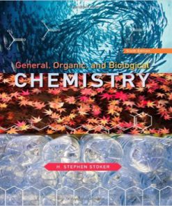 General Organic and Biological Chemistry 6th Edition Stoker Test Bank