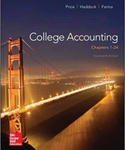 Test Bank for College Accounting (Chapters 1-24) 14th Edition