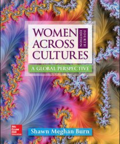 Test Bank for Women Across Cultures A Global Perspective 4th Burn