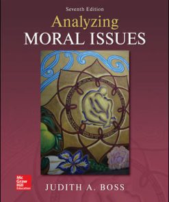 Solution Manual for Analyzing Moral Issues 7th by Boss