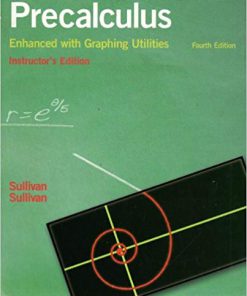 Solution Manual for Precalculus Enhanced with Graphing Utilities 4th Edition