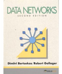 Solution Manual for Data Networks, 2/E 2nd Edition : 0132009161