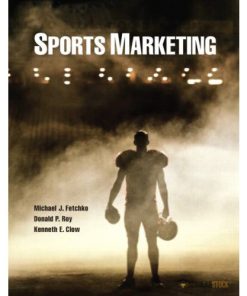 Test bank for Sports Marketing : 0132135469