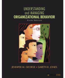 Solution Manual for Understanding and Managing Organizational Behavior, 6/E 6th Edition : 0132616173