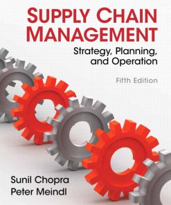 Solution manual for Supply Chain Management 5th Edition by Chopra & Meindl