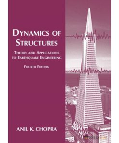 Solution Manual for Dynamics of Structures, 4/E 4th Edition : 0132858037