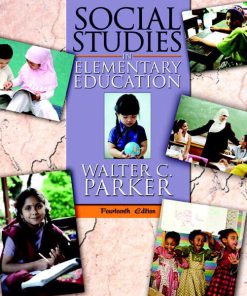 Test Bank For Social Studies in Elementary Education Plus MyEducationLab with Pearson eText — Access Card Package, 14/E 14th Edition