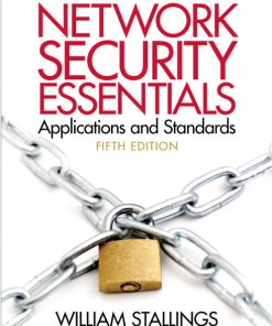 Test Bank for Network Security Essentials Applications and Standards, 5/E 5th Edition William Stallings