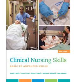 Test Bank for Clinical Nursing Skills 9th Edition by Smith