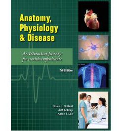 Test Bank for Anatomy Physiology and Disease 3rd Edition by Colbert