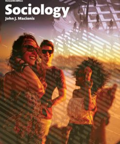 Test Bank for Sociology, 16th Edition John J Macionis