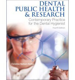 Test Bank for Dental Public Health and Research 4th Edition by Nathe