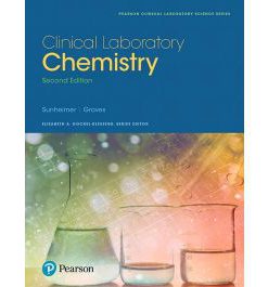 Test Bank for Clinical Laboratory Chemistry 2nd Edition by Sunheimer