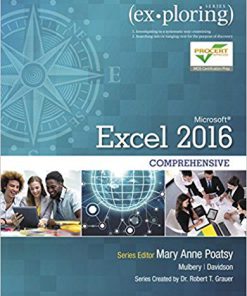 Solution Manual for Exploring Microsoft Office Excel 2016 Comprehensive 1st Edition