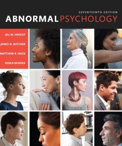 Test Bank for Abnormal Psychology 17th Edition by Hooley