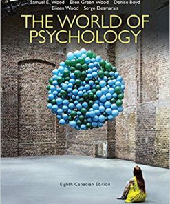 Test Bank for The World of Psychology, Eighth Canadian Edition