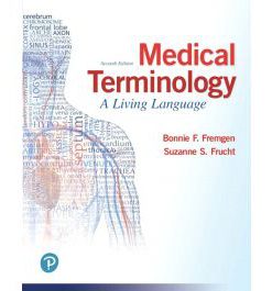 Test Bank for Medical Terminology A Living Language 7th Edition by Fremgen