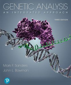 Test Bank for Genetic Analysis: An Integrated Approach, 3rd Edition Mark F. Sanders John L. Bowman