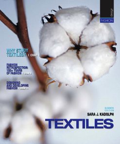 Test Bank for Textiles, 11/E 11th Edition Sara J. Kadolph