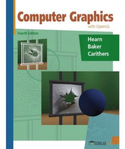 Solution Manual for Computer Graphics with Open GL, 4/E 4th Edition : 0136053580