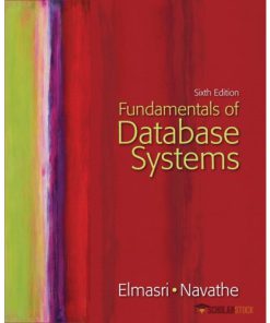 Solution Manual for Fundamentals of Database Systems, 6/E 6th Edition : 0136086209