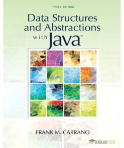 Solution Manual for Data Structures and Abstractions with Java, 3/E 3rd Edition : 0136100910