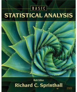 Test Bank and Instructor Manual for Basic Statistical Analysis, 9/E 9th Edition