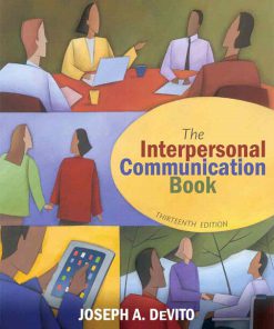 Test Bank for Interpersonal Communication Book, The, 13/E 13th Edition Joseph A. DeVito