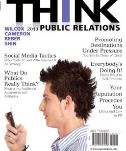 Test Bank for THINK Public Relations, 2/E 2nd Edition