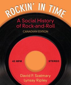 Test Bank For Rockin’ in Time: A Social History of Rock and Roll First Canadian Edition Plus MySearchLab with Pearson eText — Access Card Package