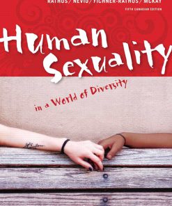 Solution Manual for Human Sexuality in a World of Diversity, Fifth Canadian Edition, 5/E