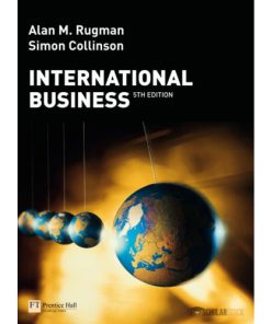 Solution Manual for International Business, 5/E 5th Edition : 0273716549