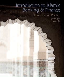 Test Bank for Introduction to Islamic Banking & Finance: Principles and Practice, Kabir Hassan, Rasem Kayed Umar Aimhanosi Oseni