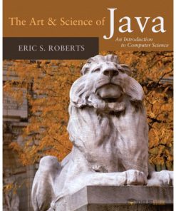 Solution Manual for Art and Science of Java, The, 1/E 1st Edition : 0321486129