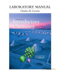 Solution Manual for Laboratory Manual for Introductory Chemistry: Concepts and Critical Thinking, 6/E 6th Edition : 0321750942