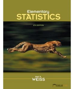 Test Bank for Elementary Statistics, 8/E 8th Edition : 032189720X