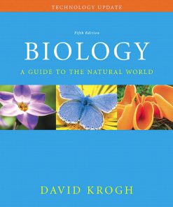 Test Bank for Biology: A Guide to the Natural World Technology Update David Krogh