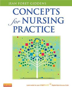 Test Bank for Concepts for Nursing Practice, 1st Edition, Jean Foret Giddens, ISBN: 9780323086240, ISBN: 9780323083775, ISBN: 9780323083768