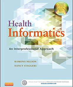 Test Bank for Health Informatics: An Interprofessional Approach 1st Edition