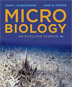 Test Bank for Microbiology: An Evolving Science Fourth Edition