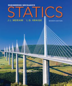 Solution Manual for Engineering Mechanics, Statics, 7th Edition, J. L. Meriam, L. G. Kraige