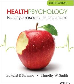 Test Bank for Health Psychology Biopsychosocial Interactions 8th Edition Edward P Sarafino Download