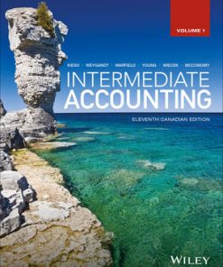 Solution Manual for Intermediate Accounting, Volume 1 11th Canadian Edition Donald E. Kieso