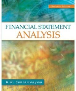 Financial Statement Analysis, 11th Edition Test Bank – K. R. Subramanyam