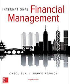 Test Bank for International Financial Management (The Mcgraw-hill/Irwin Series in Finance, Insurance, and Real Estate) 8th Edition