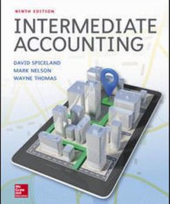 Test Bank for Intermediate Accounting 9th Edition By J. David Spiceland and Mark Nelson and Wayne Thomas